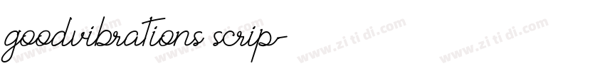 goodvibrations scrip字体转换